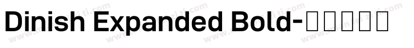 Dinish Expanded Bold字体转换